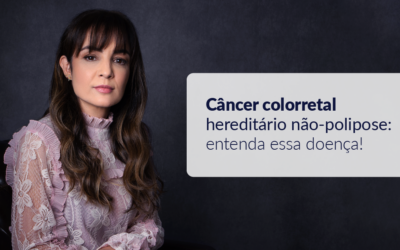 Câncer colorretal hereditário não-polipose: entenda essa doença!