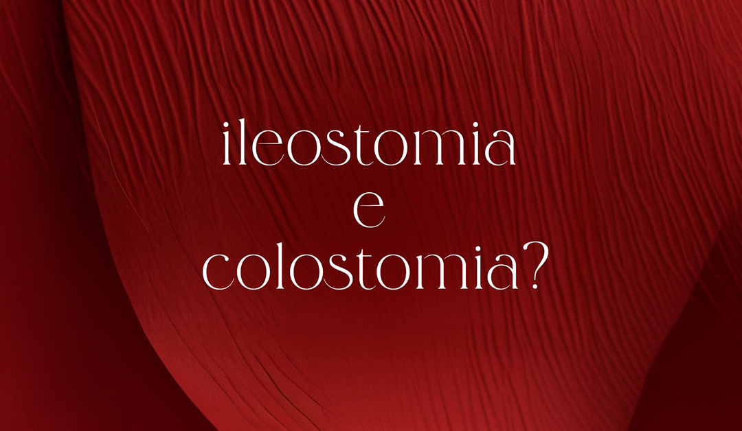 Qual é a diferença entre a ileostomia e colostomia?